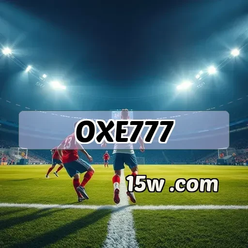 oxe777 VIP: Benefícios Incríveis para Jogadores Exclusivos